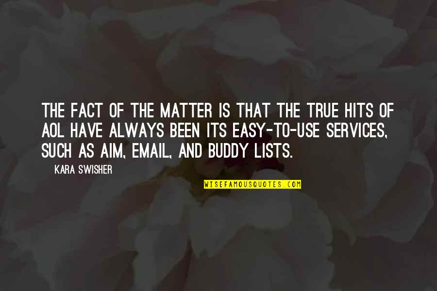 Philmont Scout Ranch Quotes By Kara Swisher: The fact of the matter is that the Philmont Scout Ranch Quotes By Kara Swisher: The fact of the matter is that the