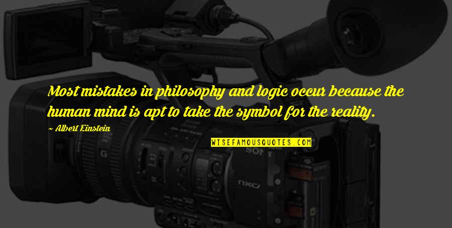Philosophy Reality Quotes By Albert Einstein: Most mistakes in philosophy and logic occur because Philosophy Reality Quotes By Albert Einstein: Most mistakes in philosophy and logic occur because