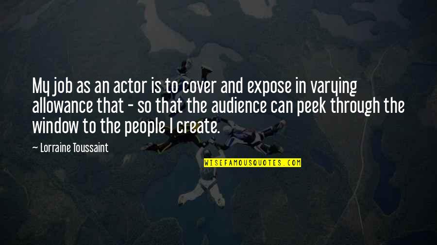 Phoenix Sc Quotes By Lorraine Toussaint: My job as an actor is to cover