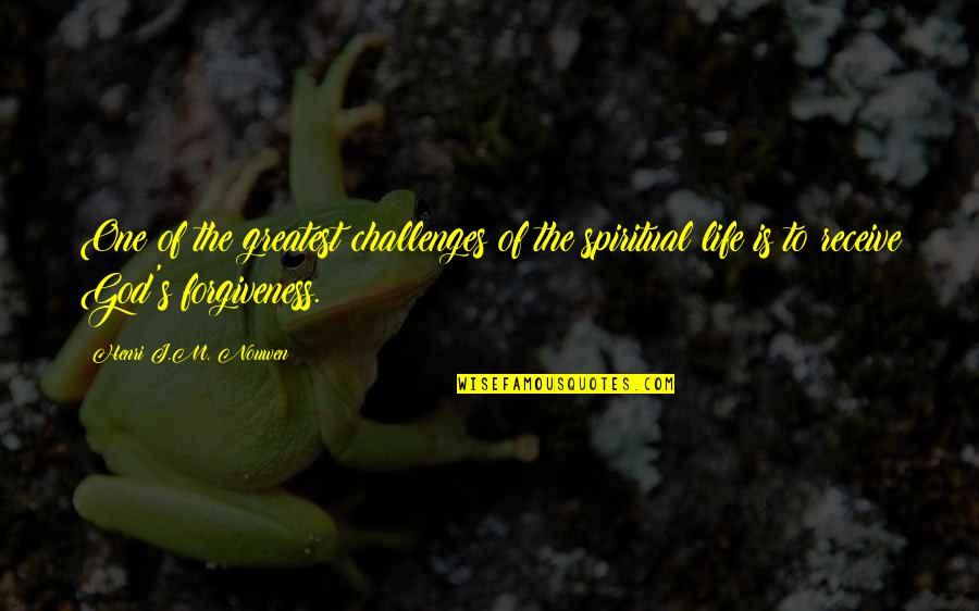 Phones And Relationships Quotes By Henri J.M. Nouwen: One of the greatest challenges of the spiritual