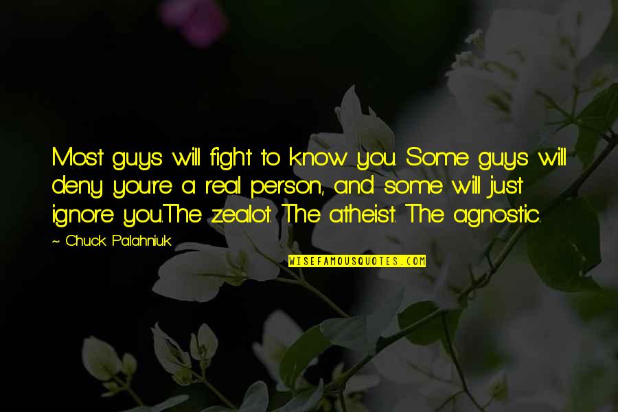 Photo Book Cover Quotes By Chuck Palahniuk: Most guys will fight to know you. Some