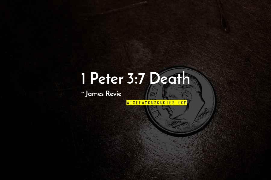 Photo Print Quotes By James Revie: 1 Peter 3:7 Death