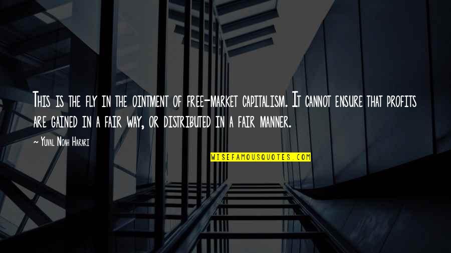 Photography Capture Moment Quotes By Yuval Noah Harari: This is the fly in the ointment of Photography Capture Moment Quotes By Yuval Noah Harari: This is the fly in the ointment of