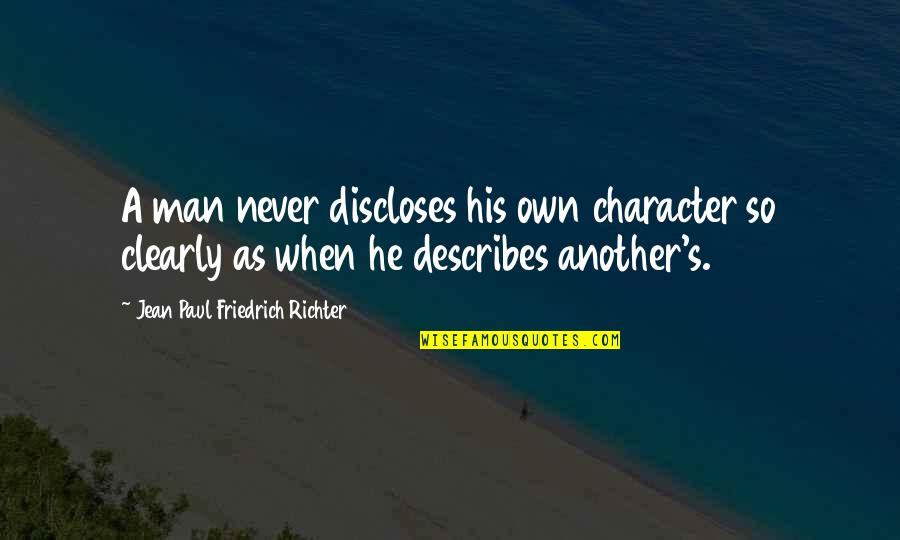 Php Addslashes Double Quotes By Jean Paul Friedrich Richter: A man never discloses his own character so Php Addslashes Double Quotes By Jean Paul Friedrich Richter: A man never discloses his own character so