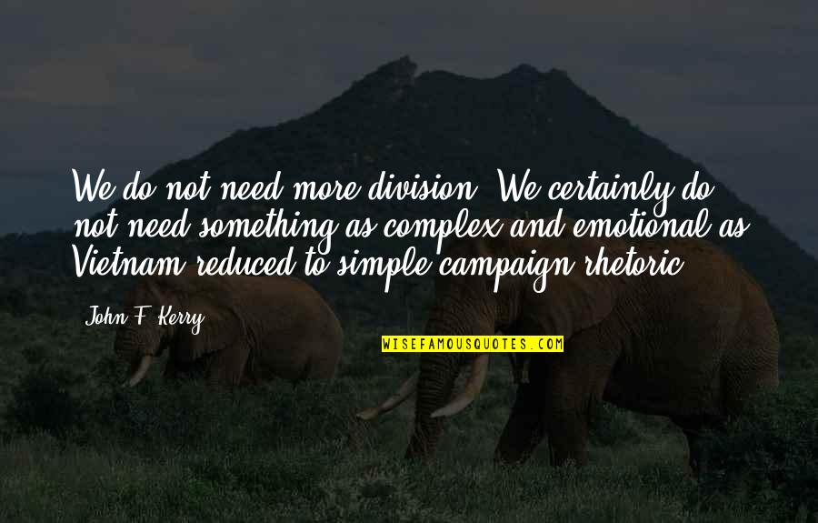 Php Addslashes Magic Quotes By John F. Kerry: We do not need more division. We certainly Php Addslashes Magic Quotes By John F. Kerry: We do not need more division. We certainly
