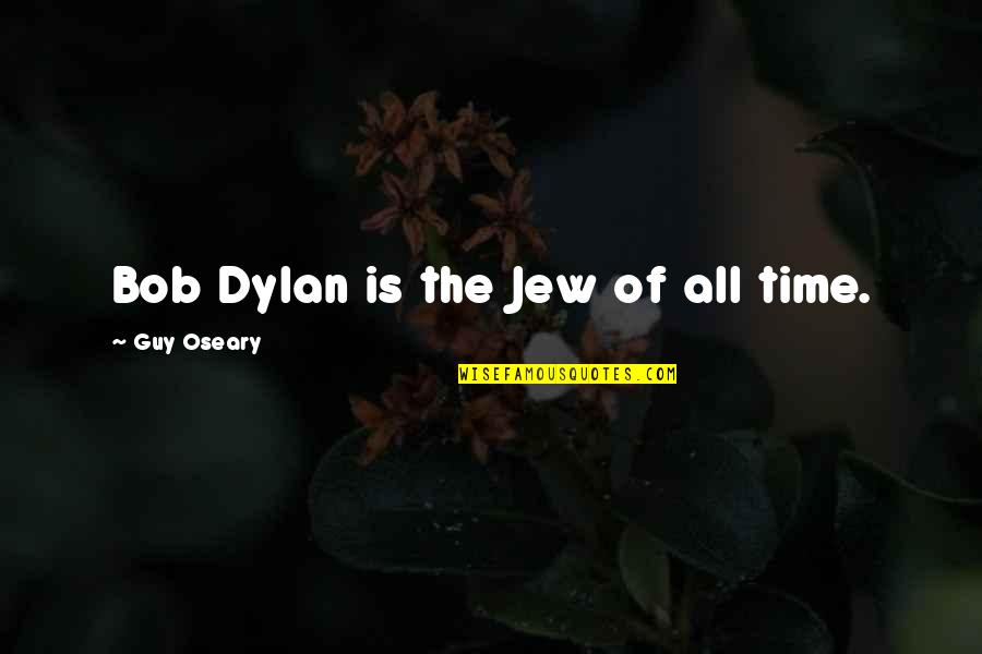 Php Implode Enclose Quotes By Guy Oseary: Bob Dylan is the Jew of all time.