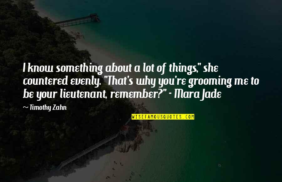 Pick The Most Beautiful Flower Quotes By Timothy Zahn: I know something about a lot of things," Pick The Most Beautiful Flower Quotes By Timothy Zahn: I know something about a lot of things,"