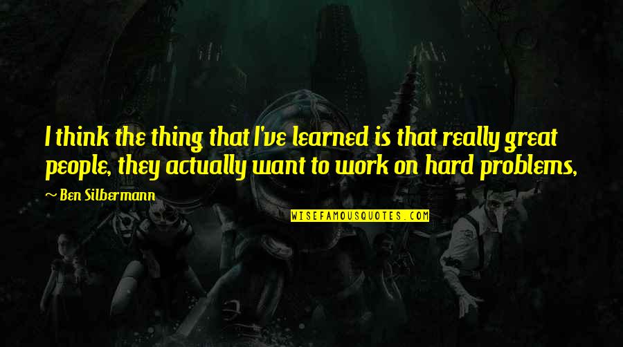 Picking A Fight Quotes By Ben Silbermann: I think the thing that I've learned is Picking A Fight Quotes By Ben Silbermann: I think the thing that I've learned is