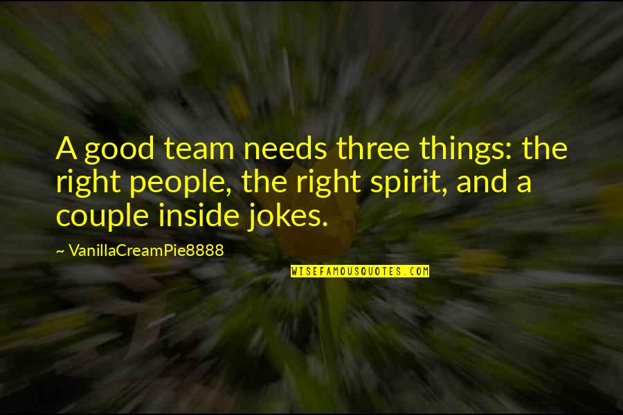 Picture Instagram Quotes By VanillaCreamPie8888: A good team needs three things: the right Picture Instagram Quotes By VanillaCreamPie8888: A good team needs three things: the right