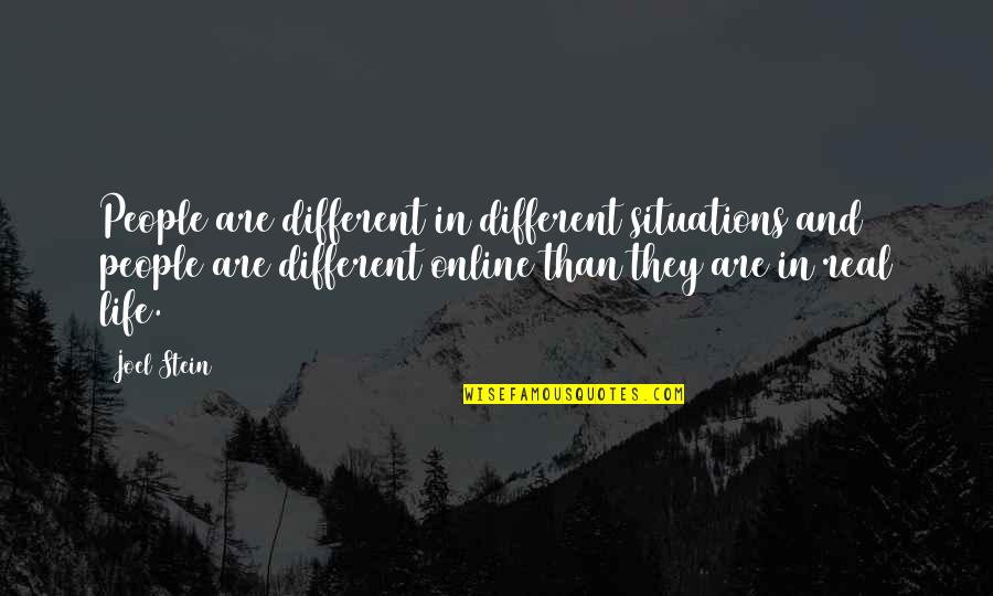 Picture Sms Quotes By Joel Stein: People are different in different situations and people