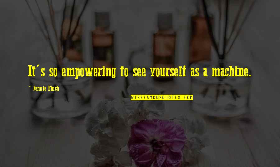 Pictures Of Butterflies With Quotes By Jennie Finch: It's so empowering to see yourself as a Pictures Of Butterflies With Quotes By Jennie Finch: It's so empowering to see yourself as a