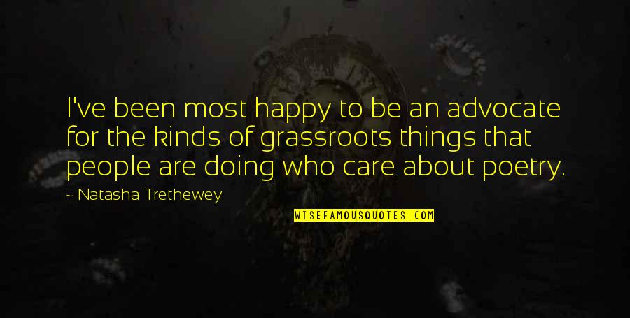 Pictures Of Butterflies With Quotes By Natasha Trethewey: I've been most happy to be an advocate Pictures Of Butterflies With Quotes By Natasha Trethewey: I've been most happy to be an advocate