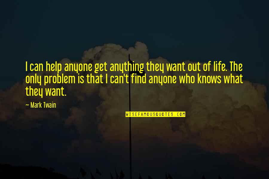 Pie Day Quotes By Mark Twain: I can help anyone get anything they want