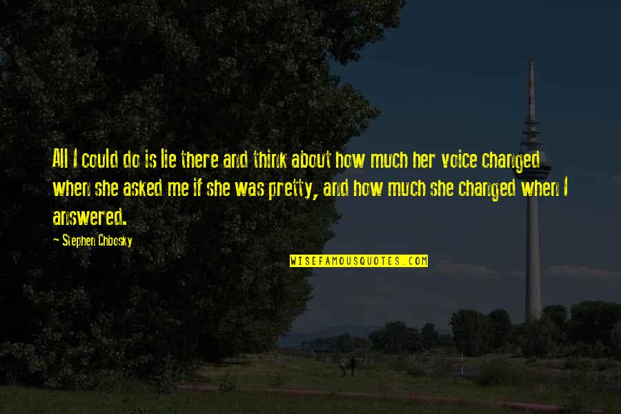 Pierdut Card Quotes By Stephen Chbosky: All I could do is lie there and Pierdut Card Quotes By Stephen Chbosky: All I could do is lie there and