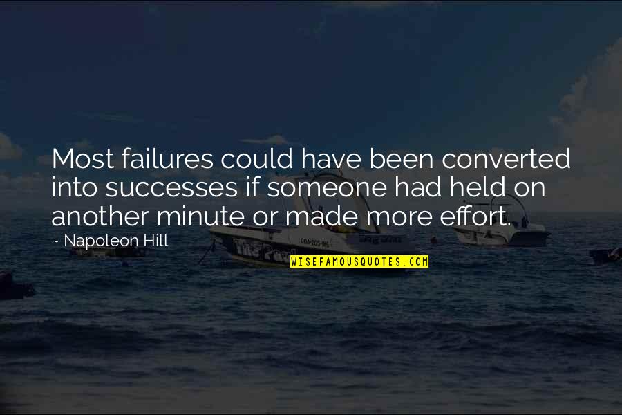 Piergiovanni Manhasset Quotes By Napoleon Hill: Most failures could have been converted into successes
