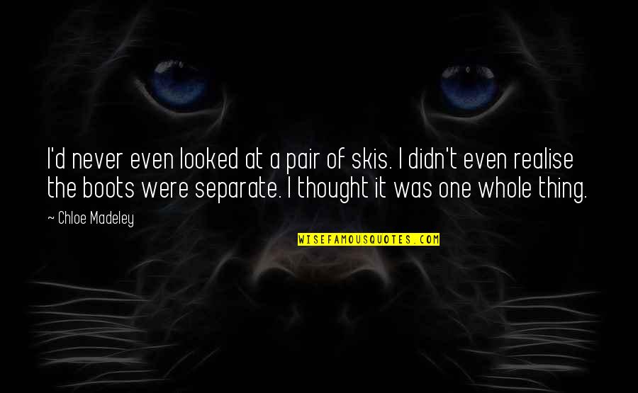 Pierrepoint Movie Quotes By Chloe Madeley: I'd never even looked at a pair of