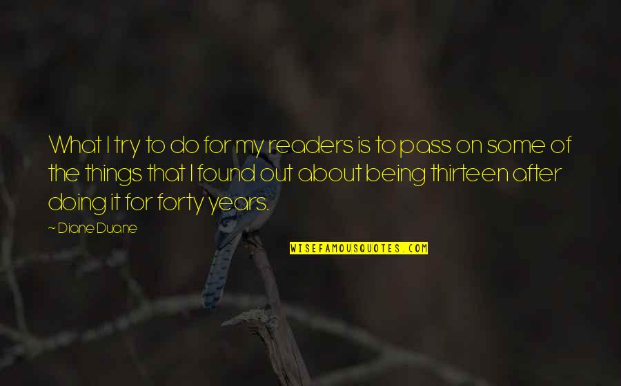 Pieter Bruegel Quotes By Diane Duane: What I try to do for my readers Pieter Bruegel Quotes By Diane Duane: What I try to do for my readers