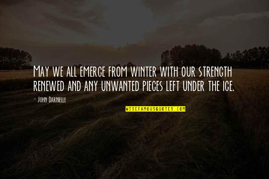 Piktar Quotes By John Darnielle: May we all emerge from winter with our Piktar Quotes By John Darnielle: May we all emerge from winter with our