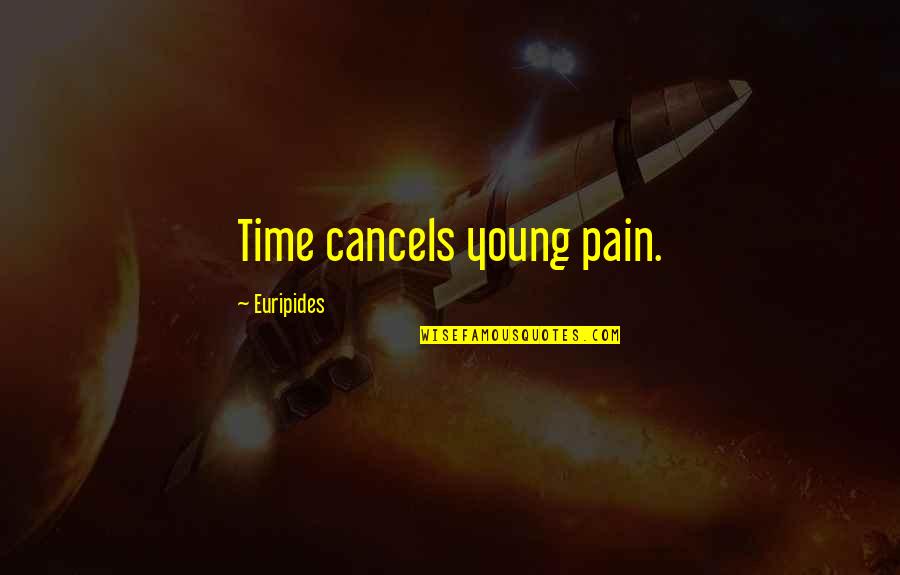 Pilapitiya Ayurveda Quotes By Euripides: Time cancels young pain. Pilapitiya Ayurveda Quotes By Euripides: Time cancels young pain.
