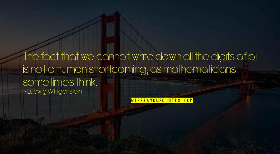Pilsudski Reviewing Quotes By Ludwig Wittgenstein: The fact that we cannot write down all Pilsudski Reviewing Quotes By Ludwig Wittgenstein: The fact that we cannot write down all
