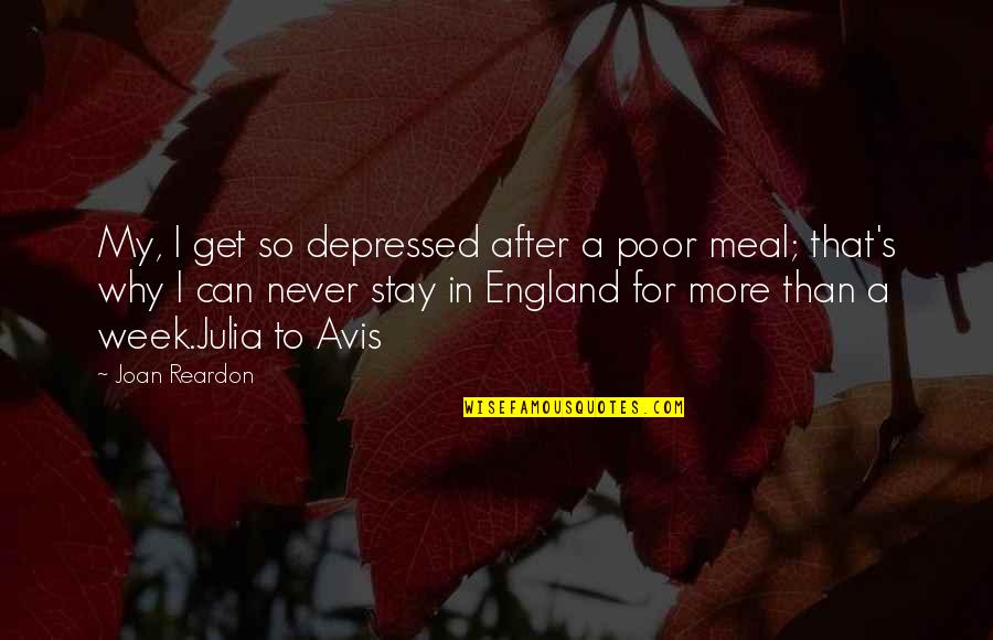 Pinatel 100mg Quotes By Joan Reardon: My, I get so depressed after a poor