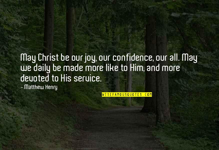 Pinged Emoji Quotes By Matthew Henry: May Christ be our joy, our confidence, our Pinged Emoji Quotes By Matthew Henry: May Christ be our joy, our confidence, our