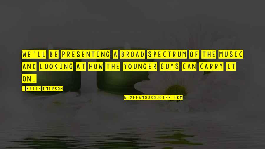 Pinguinos Para Quotes By Keith Emerson: We'll be presenting a broad spectrum of the Pinguinos Para Quotes By Keith Emerson: We'll be presenting a broad spectrum of the