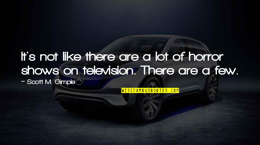 Pink Audrey Hepburn Quotes By Scott M. Gimple: It's not like there are a lot of