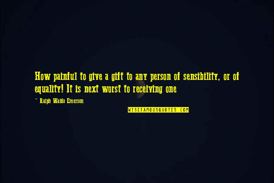 Pinky Promise Friendship Quotes By Ralph Waldo Emerson: How painful to give a gift to any Pinky Promise Friendship Quotes By Ralph Waldo Emerson: How painful to give a gift to any