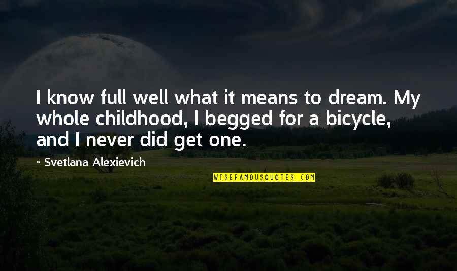 Pinky Promise Friendship Quotes By Svetlana Alexievich: I know full well what it means to Pinky Promise Friendship Quotes By Svetlana Alexievich: I know full well what it means to