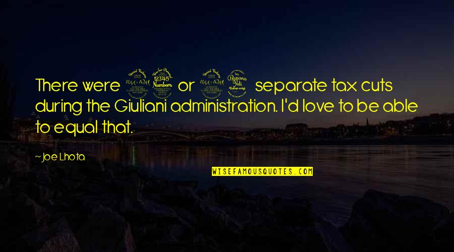 Pinnick Oxidation Quotes By Joe Lhota: There were 23 or 24 separate tax cuts Pinnick Oxidation Quotes By Joe Lhota: There were 23 or 24 separate tax cuts