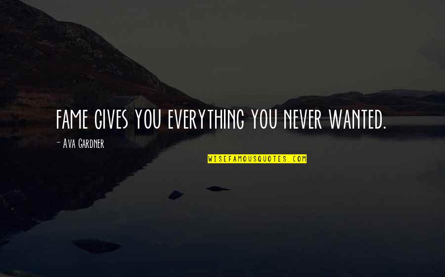 Pinocchio Shrek 2 Quotes By Ava Gardner: fame gives you everything you never wanted. Pinocchio Shrek 2 Quotes By Ava Gardner: fame gives you everything you never wanted.