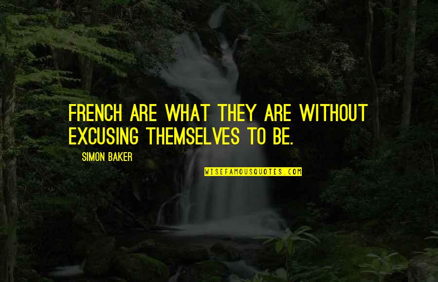 Pinterest Exercise Funny Quotes By Simon Baker: French are what they are without excusing themselves