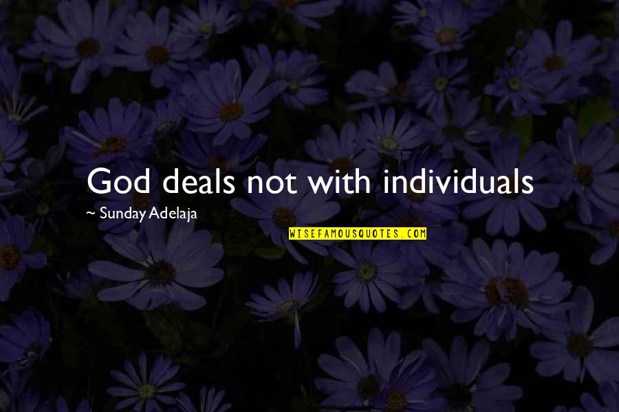 Pinterest Smile Quotes By Sunday Adelaja: God deals not with individuals
