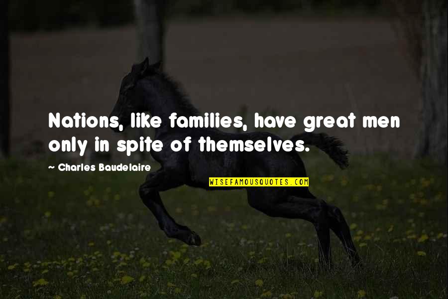 Pipina Obrazky Quotes By Charles Baudelaire: Nations, like families, have great men only in Pipina Obrazky Quotes By Charles Baudelaire: Nations, like families, have great men only in