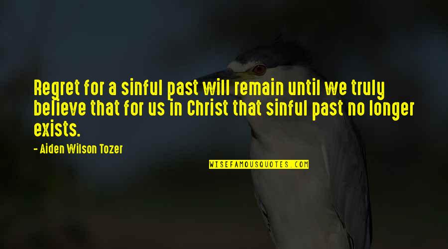 Pit Bull Terriers Quotes By Aiden Wilson Tozer: Regret for a sinful past will remain until Pit Bull Terriers Quotes By Aiden Wilson Tozer: Regret for a sinful past will remain until