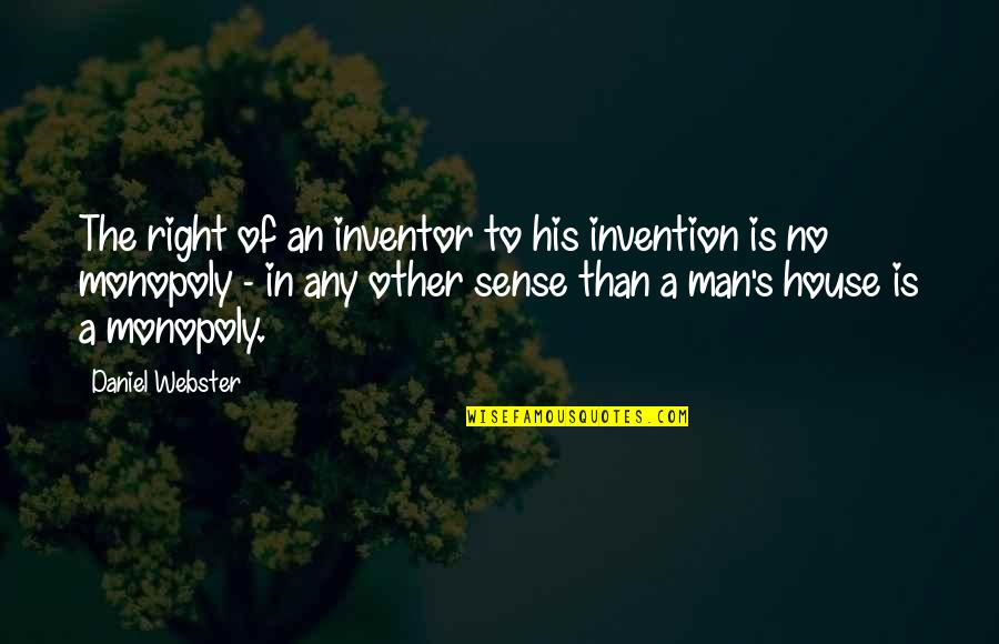 Pitchers In Baseball Quotes By Daniel Webster: The right of an inventor to his invention