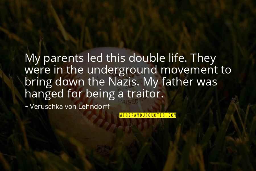 Pixar Short Films Quotes By Veruschka Von Lehndorff: My parents led this double life. They were