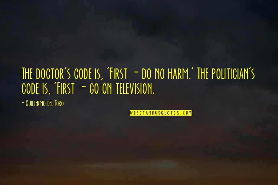 Pixar Up Dug Quotes By Guillermo Del Toro: The doctor's code is, 'First - do no