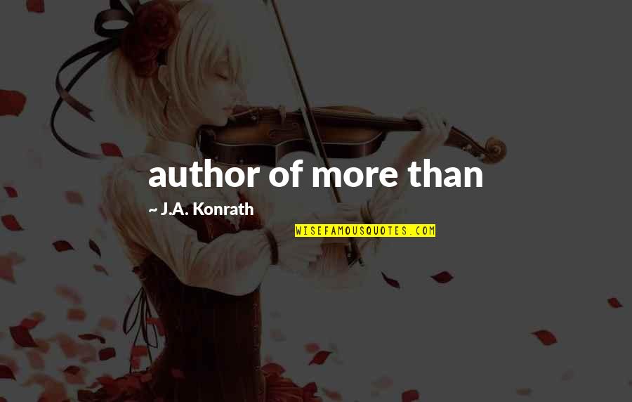 Piyo Reviews Quotes By J.A. Konrath: author of more than Piyo Reviews Quotes By J.A. Konrath: author of more than