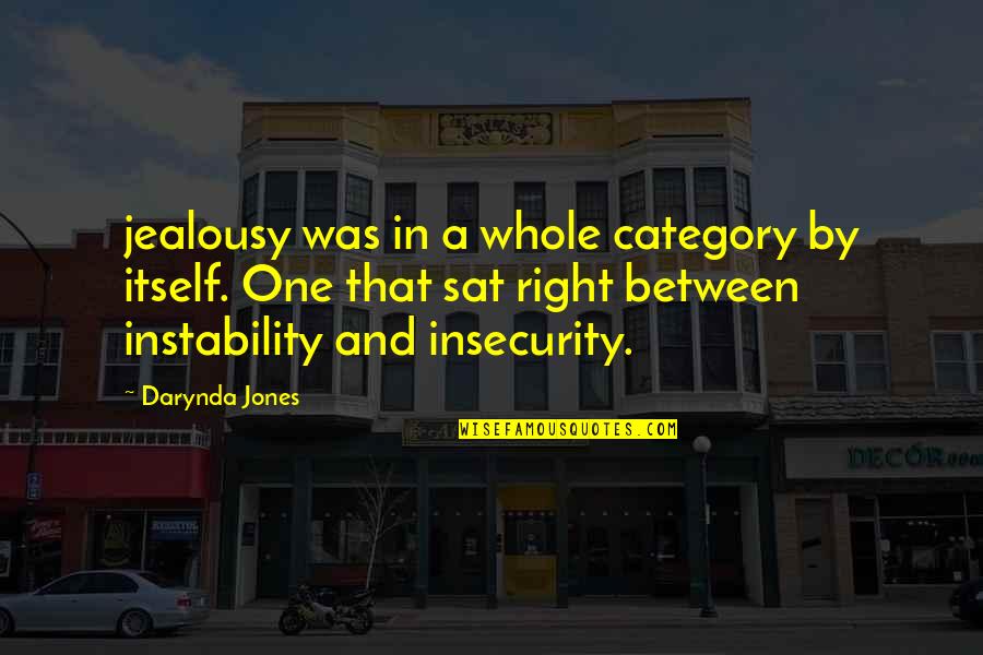 Plantinha Crescendo Quotes By Darynda Jones: jealousy was in a whole category by itself.