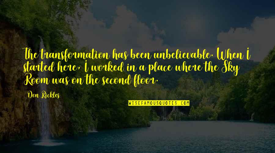 Plasterkraze Quotes By Don Rickles: The transformation has been unbelievable. When I started