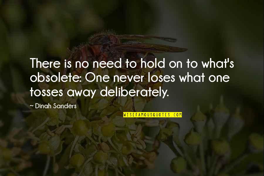 Plating Food Quotes By Dinah Sanders: There is no need to hold on to Plating Food Quotes By Dinah Sanders: There is no need to hold on to