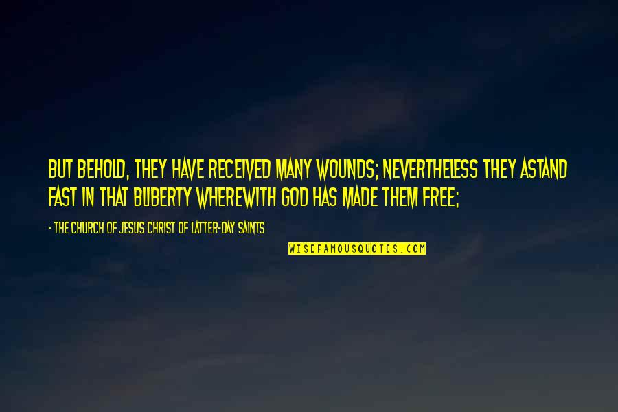 Plato On Censorship Quotes By The Church Of Jesus Christ Of Latter-day Saints: But behold, they have received many wounds; nevertheless Plato On Censorship Quotes By The Church Of Jesus Christ Of Latter-day Saints: But behold, they have received many wounds; nevertheless