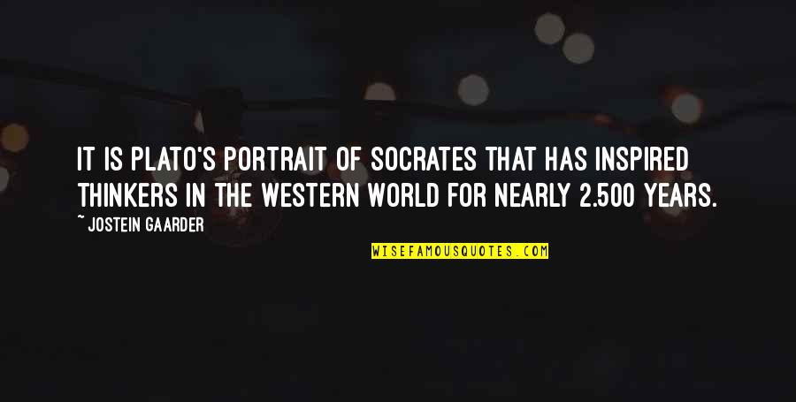 Plato's Quotes By Jostein Gaarder: It is Plato's portrait of Socrates that has