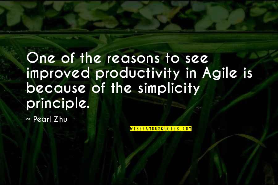 Pledgeship Quotes By Pearl Zhu: One of the reasons to see improved productivity Pledgeship Quotes By Pearl Zhu: One of the reasons to see improved productivity