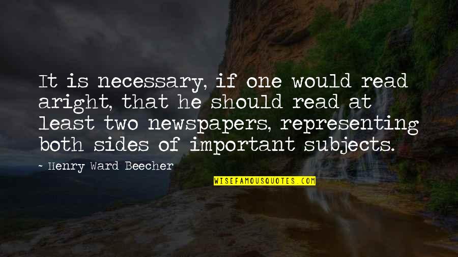 Pletzer Design Quotes By Henry Ward Beecher: It is necessary, if one would read aright,