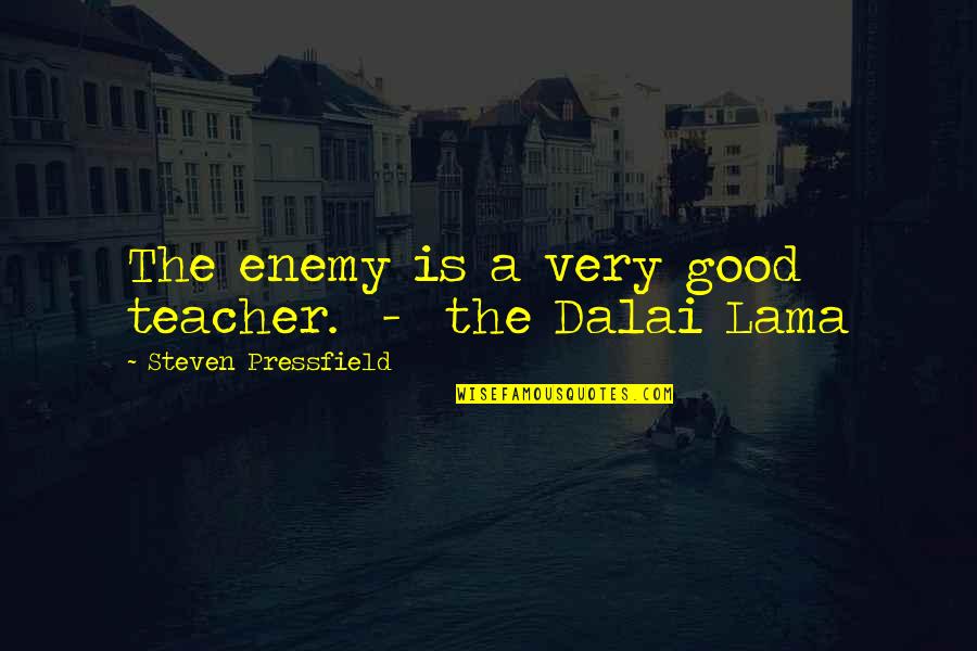 Plotted Map Quotes By Steven Pressfield: The enemy is a very good teacher. -