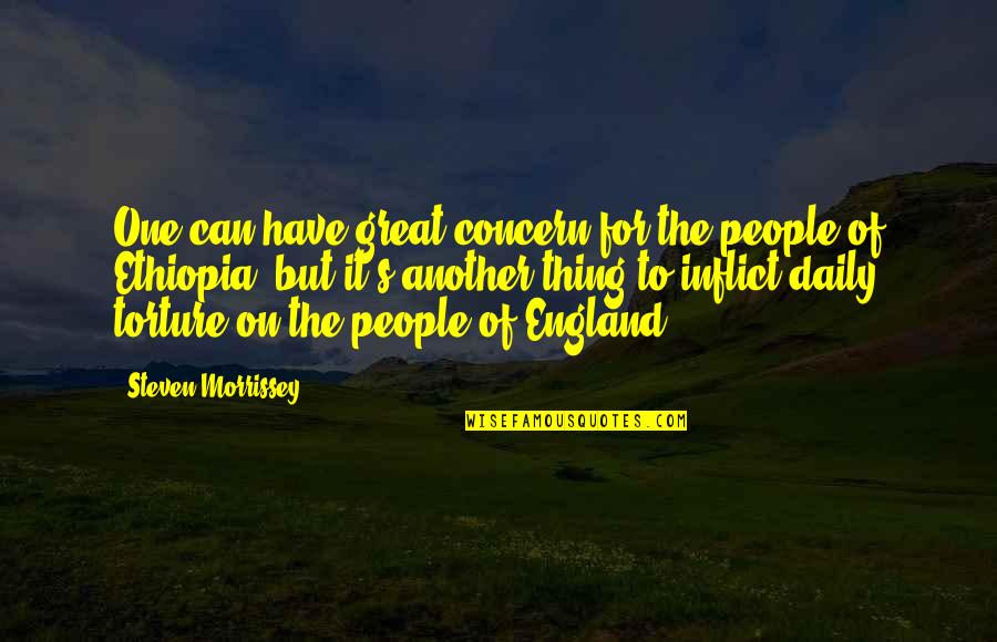 Plundering Quotes By Steven Morrissey: One can have great concern for the people