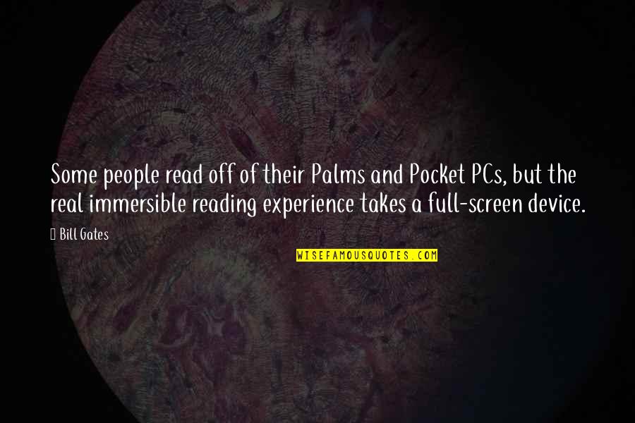 Pocket Quotes By Bill Gates: Some people read off of their Palms and Pocket Quotes By Bill Gates: Some people read off of their Palms and